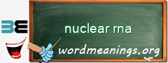 WordMeaning blackboard for nuclear rna